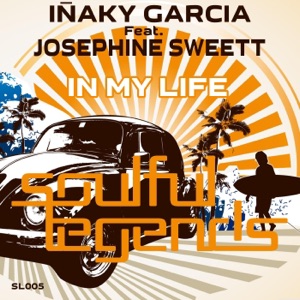 In My Life (Remixes) [feat. Josephine Sweett] - Single