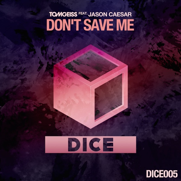 Don't Save Me (feat. Jason Caesar) - Single