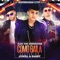 Como Baila (feat. Jowell & Randy) - Xavi The Destroyer lyrics