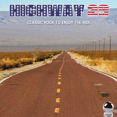 Highway 29 (Classic Rock to Enjoy the Ride)