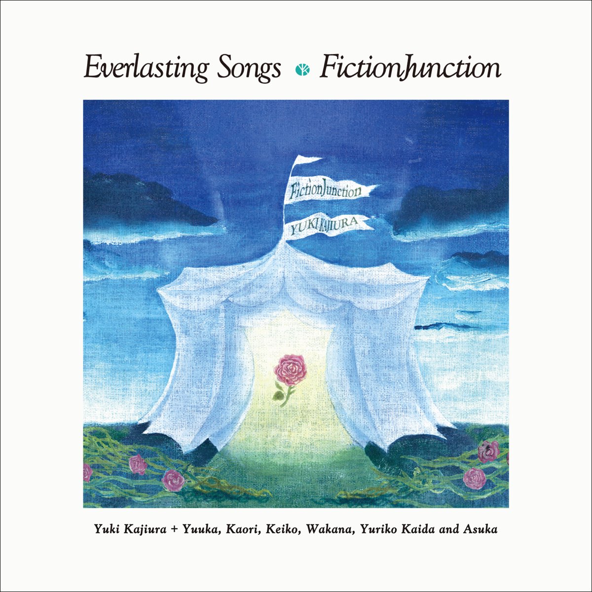 Everlasting Songs - FictionJunctionのアルバム - Apple Music