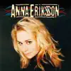 Anna Eriksson - Sun luokses ikävä on