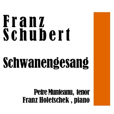Franz Schubert: Schwanengesang