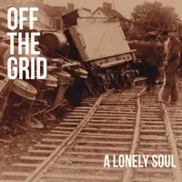 Maybe There's Someone — Off The Grid