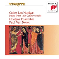 Codex Las Huelgas: Music from 13th Century Spain - Huelgas Ensemble