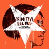 Primitivi del dub artwork