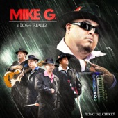 Mike G - Long Tall Chuco