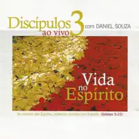 O Fruto do Espírito (Ao Vivo) — Daniel Souza