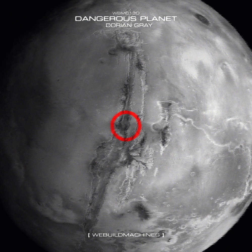 Обложка альбома «Dangerous Planet - EP» — Dorian Gray