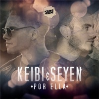 Por Ella - Single - Keibi & Seyen