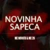 Stream & download Novinha Sapeca - Single