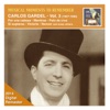 Musical Moments to Remember: Carlos Gardel, Vol. 3 (Remastered 2014)