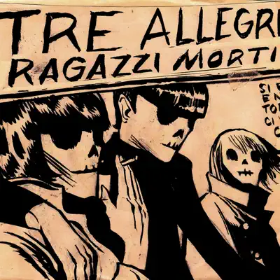 Vivere fuggendo - Single - Tre Allegri Ragazzi Morti