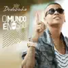 Duduzinho - O Mundo É Nosso