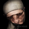 Hush House (From 