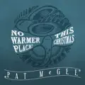 No Warmer Place