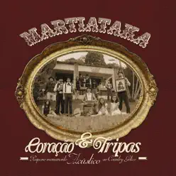 Coração & Tripas - Martiataka