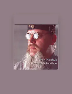 聆聽 Ivan Kirchuk、觀看音樂影片、閱讀小傳、查看巡演日期等！