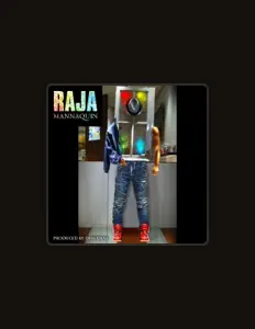 收听 Raja、观看音乐视频、阅读小传、查看巡演日期等 ！