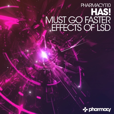 Must Go Faster / Effects of LSD - Single