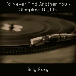 I'd Never Find Another You - Single - Billy Fury