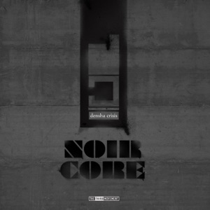 Noir Core - EP