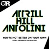 You're Not Better On Your Own (feat. Rachel Attrill) - Single