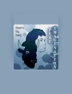 Listen to Bison's Big Bang, watch music videos, read bio, see tour dates & more!