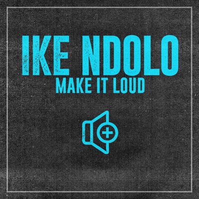 Make It Loud - Single