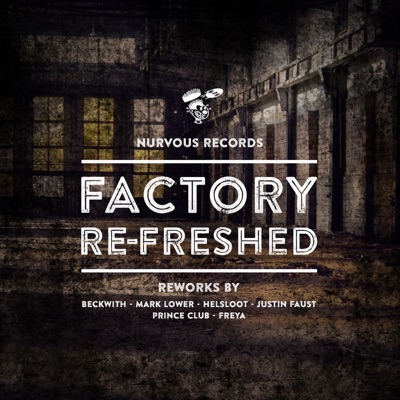 Factory Re-Freshed - EP