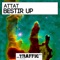 Bestir Up - Attat lyrics