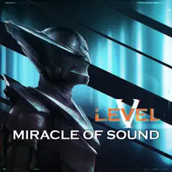 Level 5 - Miracle of sound