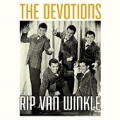 The Devotions - Rip Van Winkle