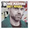 Backfired (feat. India) [Joey Negro Club Mix] - Masters At Work lyrics