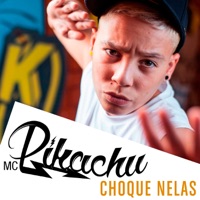 Choque Nelas - MC Pikachu