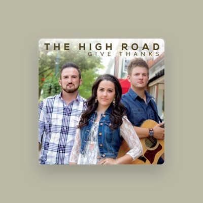 Listen to The High Road, watch music videos, read bio, see tour dates & more!