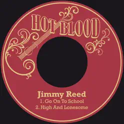 Go on to School - Single - Jimmy Reed