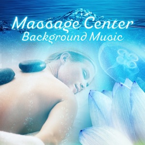 Massage Center Background Music – Relaxing Music with Nature Sounds
