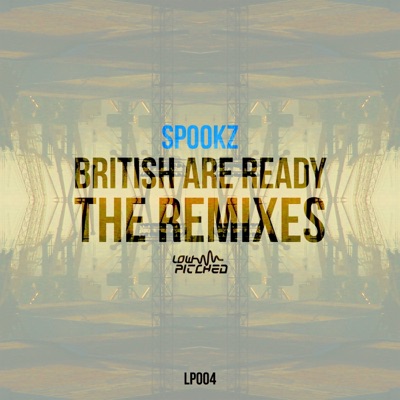British Are Ready the Remixes
