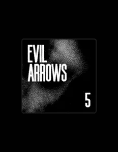 Evil Arrowsを聴いたり、ミュージックビデオを鑑賞したり、経歴やツアー日程などを確認したりしましょう！