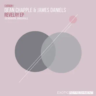 Revelry (Marsupials Refold) by Dean Chapple & James Daniels song reviws