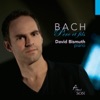 David Bismuth Fantaisie in C Minor, BWV 906 