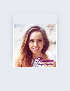 收听 Romana、观看音乐视频、阅读小传、查看巡演日期等 ！