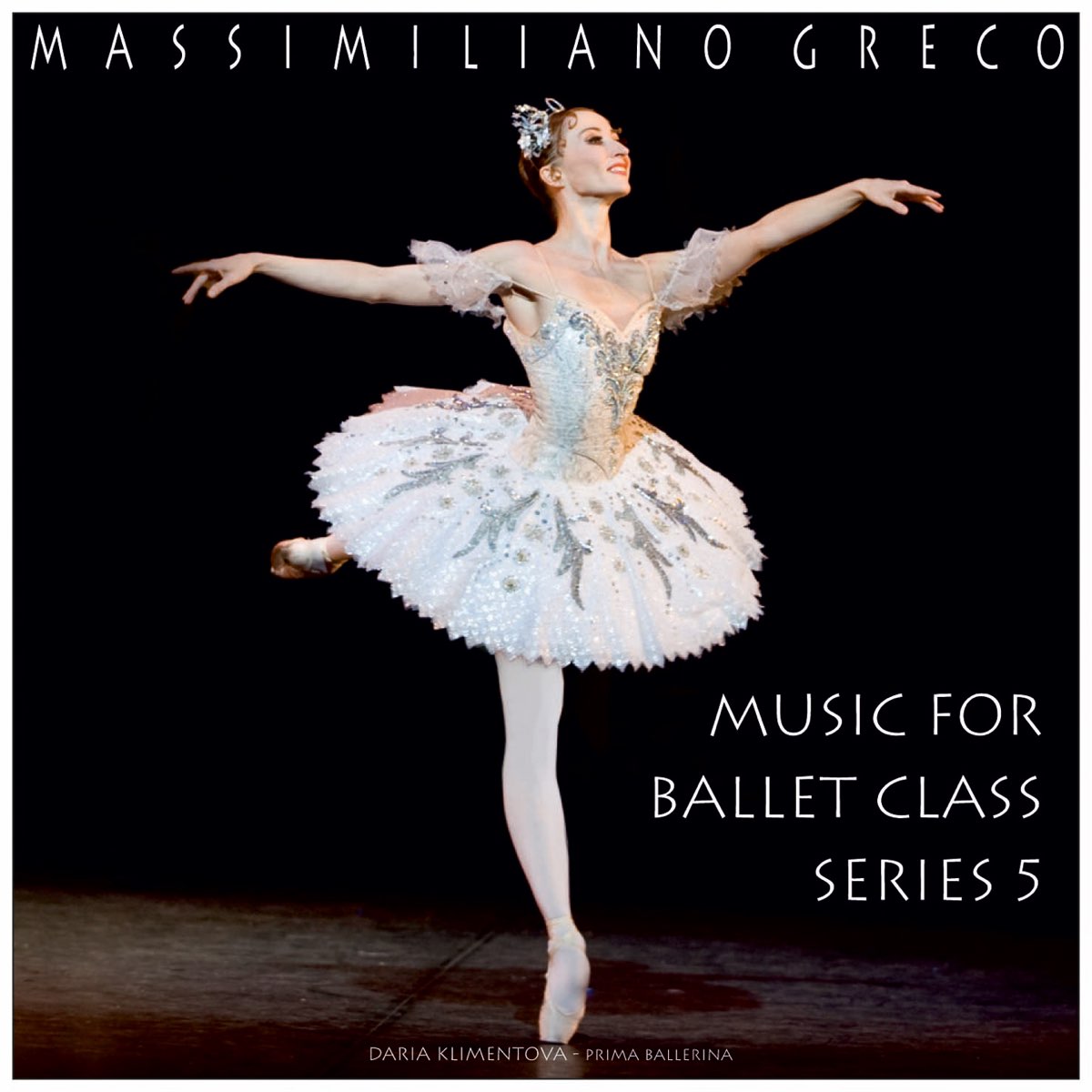 Greco: Music for Ballet Class, Series 5 από Massimiliano Greco στο Apple  Music