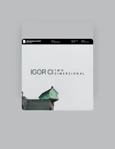 Dengarkan Igor CI, tonton video musik, baca bio, lihat tanggal tur & lainnya!