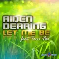 Let Me Be (Tribune Edit) (2014)