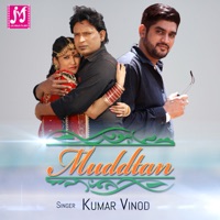 Muddtan - Single - Kumar Vinod