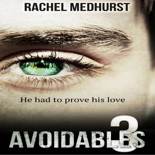 Avoidables 3 (Unabridged) cover
