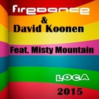 Loca 2015 (feat. David Koonen) - EP - Firedance