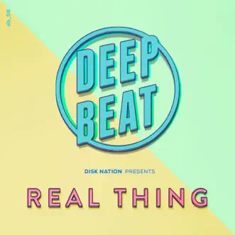 Real Thing - Single by Disk Nation album reviews, ratings, credits